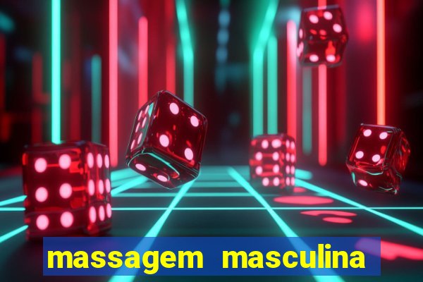 massagem masculina porto alegre